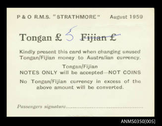 P&O RMS STRATHMORE  August 1959 : Kindly present this card when changing unused Tongan money to Australian currency