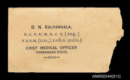 Business card collected by Oskar Speck for D N Kalyanvala Chief Medical Officer Porbandar State