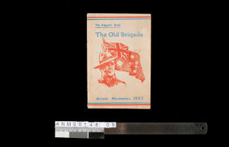 The Diggers Book / The Old Brigade / Anzac Memories 1943