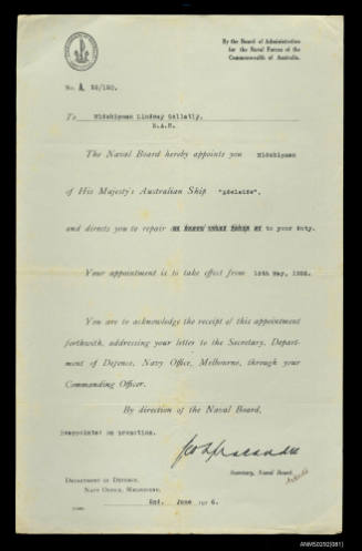 NOTIFICATION.  NOTIFICATION OF APPOINTMENT AS MIDSHIPMAN ON HMAS "ADELAIDE", AWARDED TO LINDSAY GELLATLY.  2 JUNE 1926.  INK ON PAPER.  PRE-PRINTED NOTIFICATION, WITH TYPEWRITTEN ADDITIONS, PRINTED ON COMMONWEALTH OF AUSTRALIA, NAVY OFFICE LETTERHEAD.  No