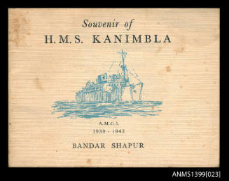 Souvenir of HMS KANIMBLA 1939-1942 Bandur Shapur