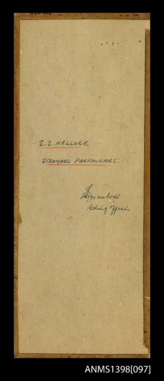 Notebook titled: SS NELLORE Steamers Particulars