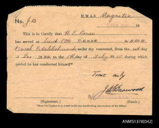 Document signed by the A/Commander RAN, of the HMAS MAGNETIC, certifying that H E Carse has served as Lieutenant under his command
