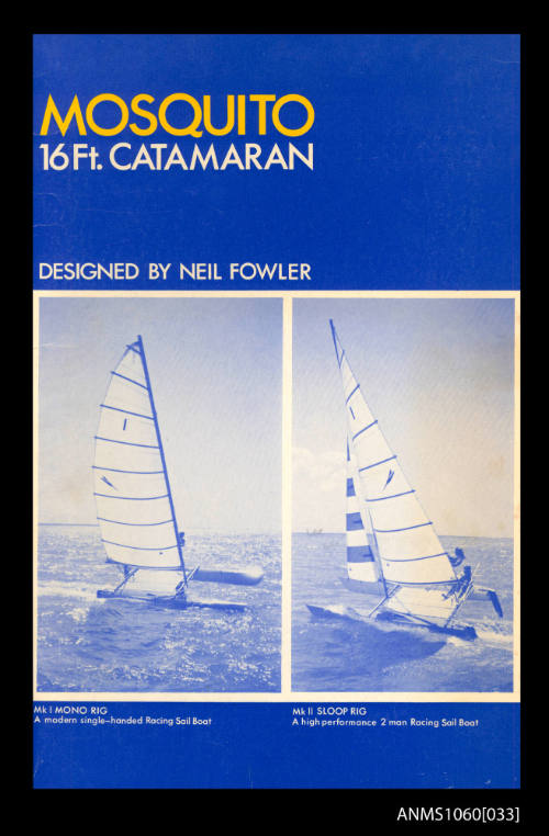 Folder for MOSQUITO, the 16 Ft catamaran designed by Neil Fowler