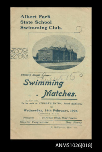 Official Program for the Albert Park State School Swimming Club, Fifteenth Annual Swimming Matches