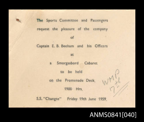 Invitation addressed to Captain Beeham to attend smorgasbord cabaret held on the promenade deck of SS CHANGTE on Friday 19th June 1959