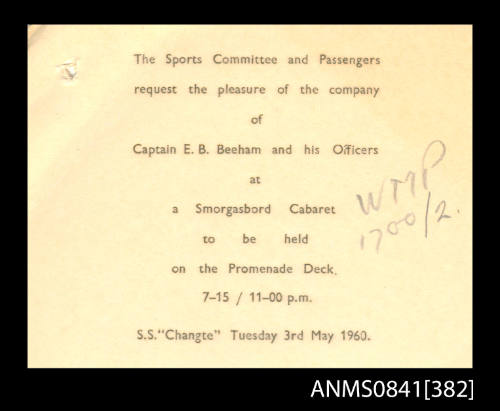 Invitation addressed to Captain EB Beeham and his officers to attend a smorgasbord cabaret on board SS CHANGTE on Tuesday 3rd May, 1960