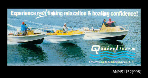 Experience Real  fishing relaxation & boating confidence! Quintrex