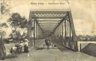 Postcard titled: Nowra Bridge - Shoalhaven River