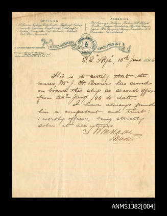 Reference by Wm Howard Smith & Sons Limited Steamship Owners & Co, certifying that J F Brown has served as 2nd officer from 22nd January 96 to date, and that he is competent and trustworthy