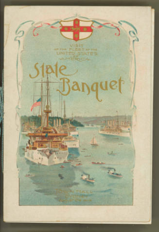Visit of the fleet of the United States of America State Banquet - Sydney Town Hall  - August 21st 1908