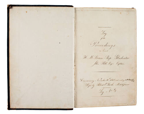 Manuscript  journal logging proceedings aboard the HMS GLADIATOR as recorded by Robert O Leach, 1848-49.