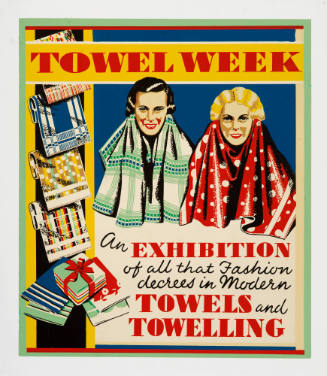 Towel Week - An exhibition of all that fashion decrees in modern towels and towelling