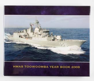 HMAS TOOWOOMBA Year Book 2009