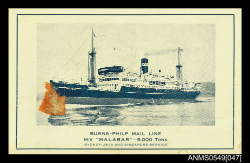 Burns Philp mail line MV MALABAR - 5,000 TONS, Sydney-Java and Singapore service