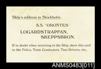 Card printed with address of the SS ORONTES whilst it is docked in Stockholm