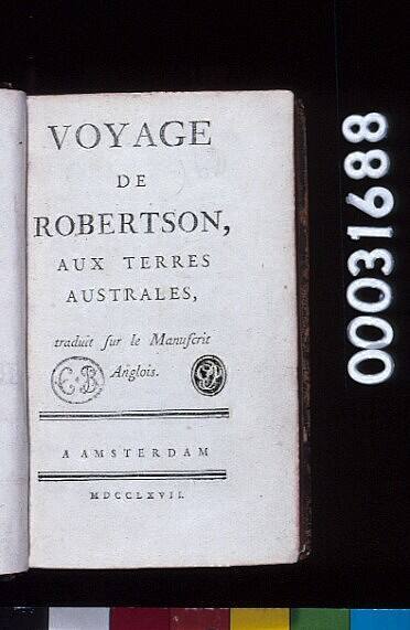 Voyage de Robertson, aux Terres Australes (traduit sur le manuscrit Anglois)