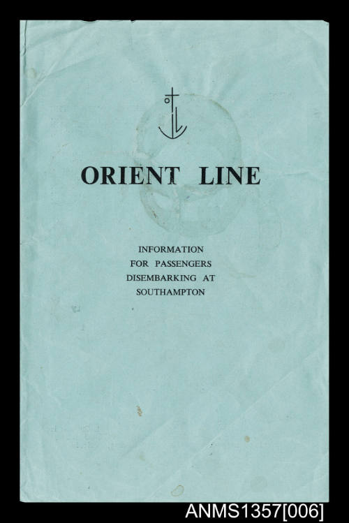 Orient Line Information Leaflet For Passengers Disembarking at Southampton