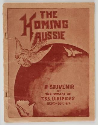 The homing Aussie - A souvenir of the voyage of TSS EURIPIDES Sept - Oct 1919