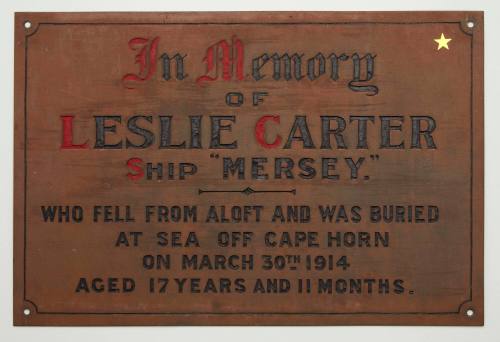 In memory of Leslie Carter ship MERSEY. Who fell from aloft and was buried at sea off Cape Horn on March 30th 1914 aged 17 years and 11 months