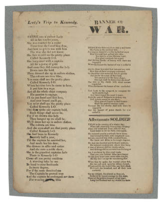 Broadsheet featuring the ballads 'Banner of War', 'Lady's Trip to Kennedy' and 'Affectionate Soldier'
