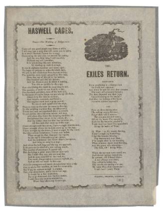 Broadside sheet featuring two ballads, 'The Exiles Return' and 'Hawell Cages'.