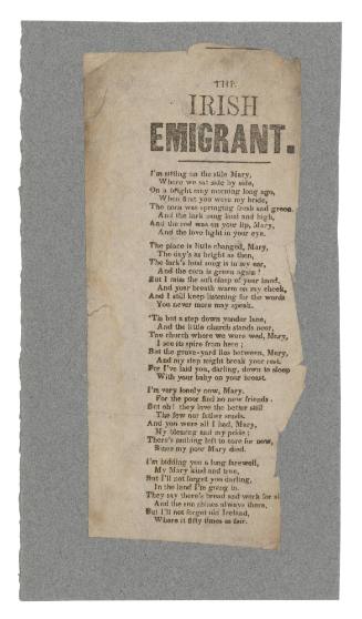 Broadsheet featuring the ballad 'The Irish Emigrant'