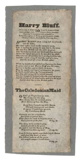 Broadsheet ballads 'Harry Bluff" and 'The Caledonian Maid'.