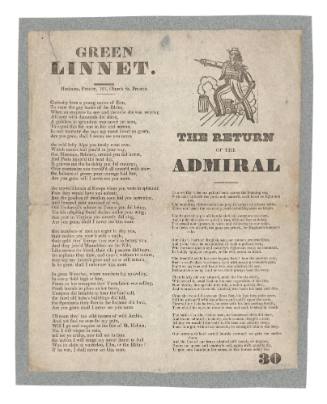 Broadsheet featuring the ballads 'The Return of the Admiral' and 'Green Linnet'.