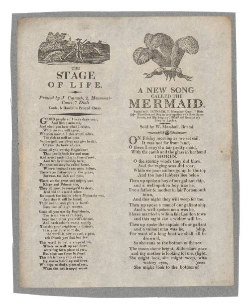 Broadsheet featuring the ballads 'A New Song Called Mermaid' and 'The Stage of Life'.