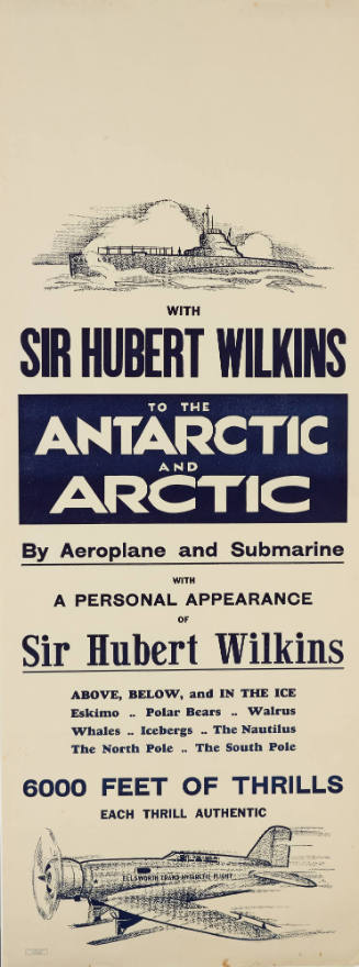 With Sir Hubert Wilkins to the Antarctic and Arctic