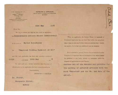 Improved folding bassinet or cot patent application No.11532 has been filed in the name of Muriel Binney - covering letter from Hepburn & Spruson to Dr Binney dated 21 May 1908