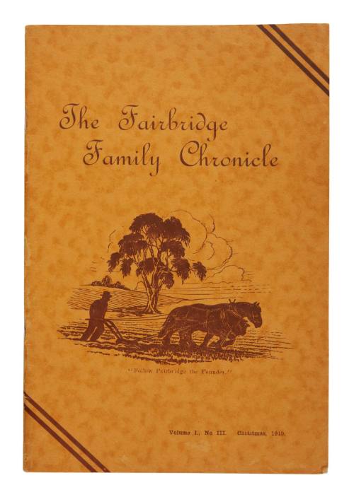 The Fairbridge Family Chronicle, Volume I, No. III, Christmas 1940