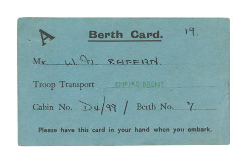 Berth card for Mr W Raffan on board troop transport EMPIRE BRENT