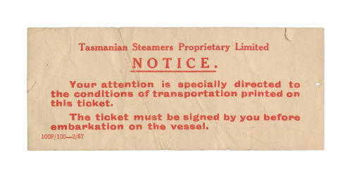 Tasmanian Steamers Proprietary Limited notice to passengers 