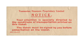 Tasmanian Steamers Proprietary Limited notice to passengers 