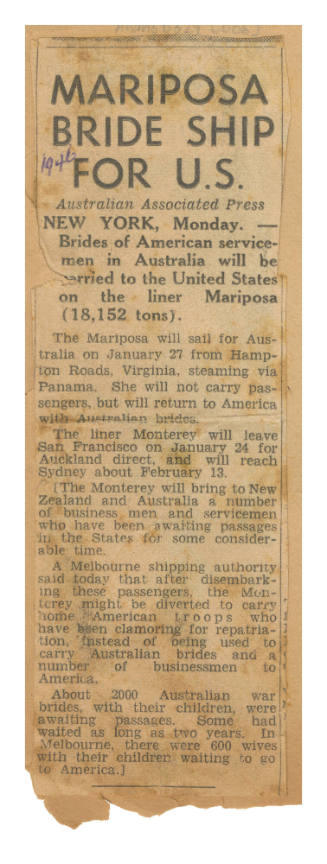 Newspaper clipping.  Mariposa bride ship for U.S. 1946.  Printed text on paper.  Short newspaper clipping, with headline 'MARIPOSA / BRIDE SHIP / FOR U.S.' (AUSTRALIAN ASSOCIATED PRESS). 