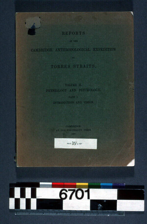 Reports of the Cambridge Anthropological Expedition to Torres Straits Volume ll: Physiology and Psychology  Part 1: Introduction and Vision