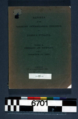 Reports of the Cambridge Anthropological Expedition to Torres Straits Volume ll: Physiology and Psychology  Part 1: Introduction and Vision