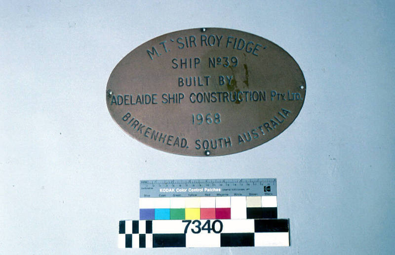 MT SIR ROY FIDGE, ship No. 3, built by Adelaide Ship Construction Pty ...