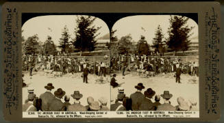 American fleet in Australia, wood chopping contest at Healesville, Victoria