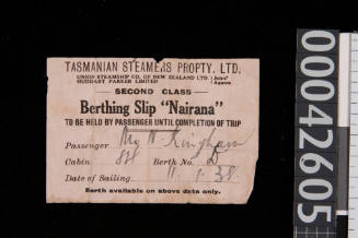 Tasmanian Steamers Propty, Berthing Slip NAIRANA