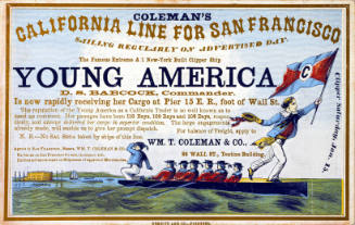 Coleman's California Line for San Francisco : The famous extreme A1 New York built clipper ship YOUNG AMERICA
