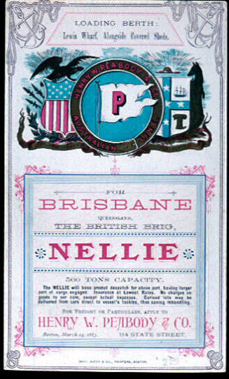 For Brisbane, Queensland, the British brig NELLIE, Henry W. Peabody & Co. Australian Line