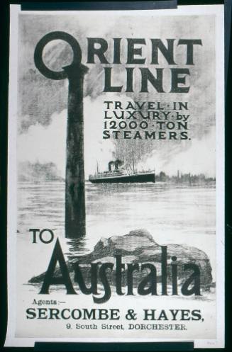 Orient Line, Travel in Luxury by 12000 Ton Steamers to Australia