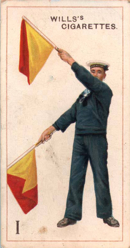 I [Flag semaphore]: Wills's Cigarettes: No. 9 signalling series