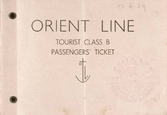 Orient Line tourist class B passengers' ticket, No.1405 for passage on the SS ORAMA from London to Sydney 17 June 1939 for Mr and Mrs Lederer