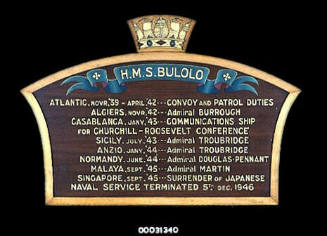 Convoy and patrol honours Board November 1939 to December 1946 for HMS BULOLO
