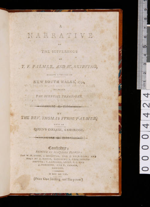 A Narrative of the Sufferings of T. F. Palmer, and W. Skirving, During a Voyage to New South Wales, 1794, on board the SURPRISE Transport