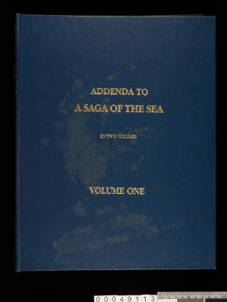 Addenda to A Saga of the Sea in Two Volumes, Volume One